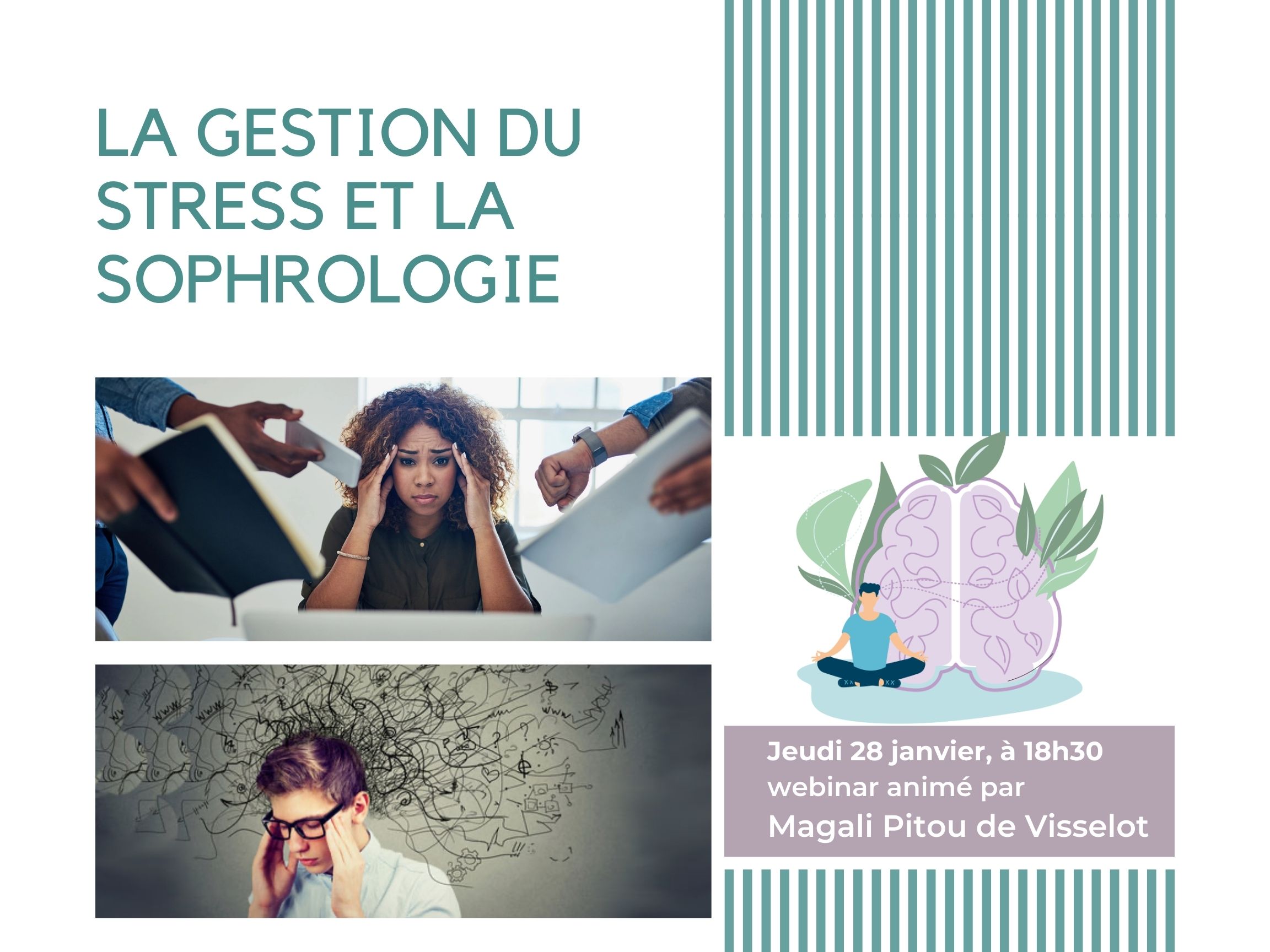 You are currently viewing La gestion du stress par la sophrologie
