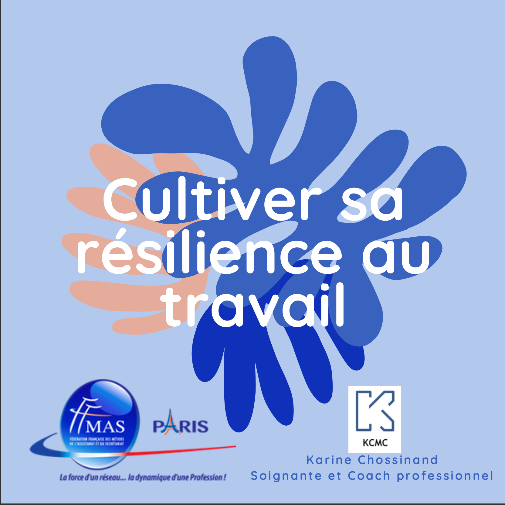 You are currently viewing Cultiver sa résilience au travail le 20/03/2021