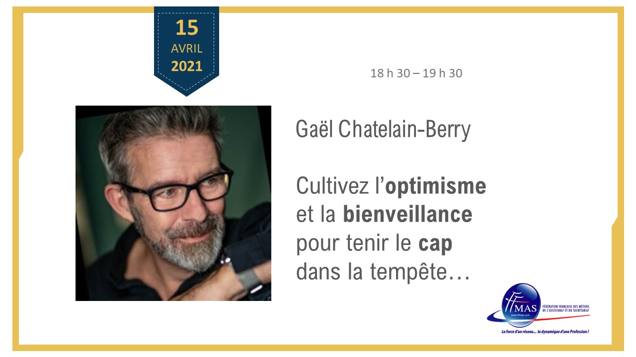 You are currently viewing Cultivez l’optimisme et la bienveillance avec Gaël Chatelain-Berry…