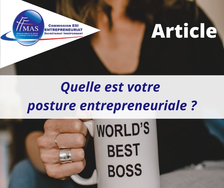 You are currently viewing Quelle est votre posture entrepreneuriale ?