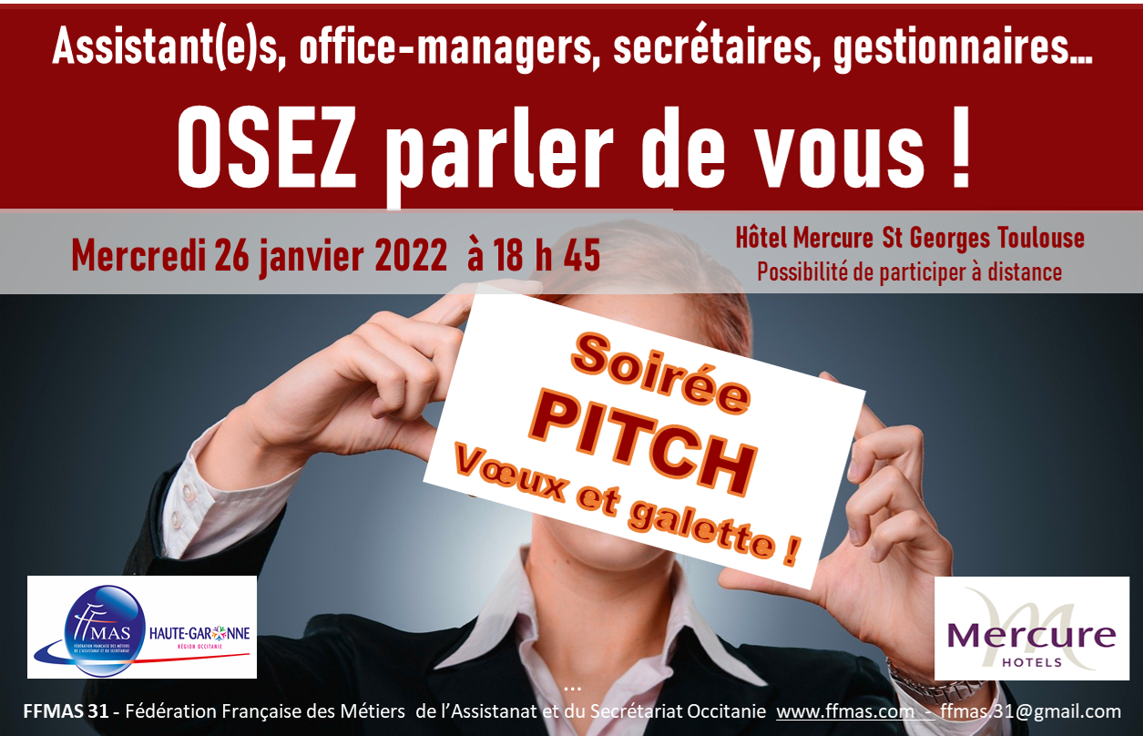 You are currently viewing Assistant(e)s, Office-managers : OSEZ PARLER DE VOUS ! Soirée “pitch” et voeux de la FFMAS 31