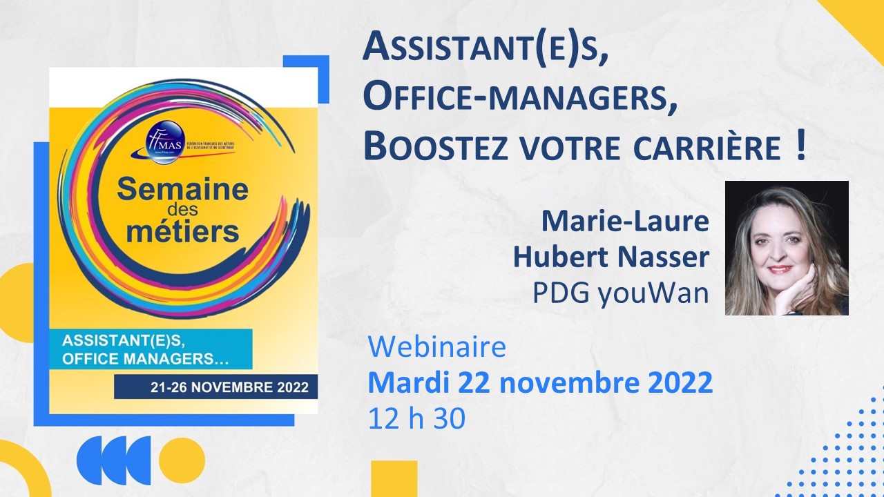 You are currently viewing Assistant(e)s, office-managers, boostez votre carrière !