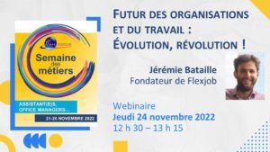 Lire la suite à propos de l’article Futur des organisations et du travail : évolution, révolution !