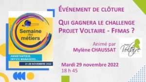 Lire la suite à propos de l’article Relevons le challenge Projet Voltaire – FFMAS | Clôture de la semaine des métiers 2022