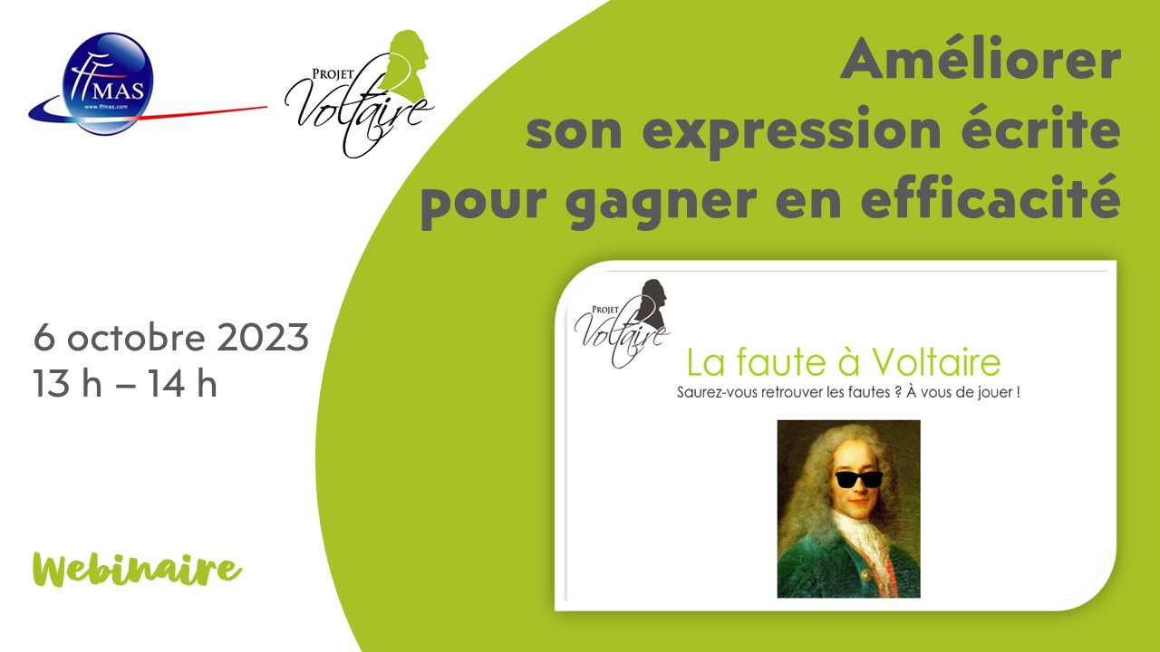 You are currently viewing Améliorer son expression écrite, et gagner en confiance et efficacité : la faute à Voltaire