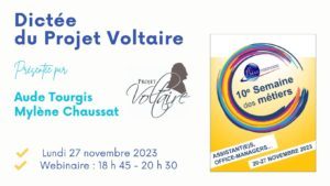 Lire la suite à propos de l’article La dictée du Projet Voltaire | Clôture de la semaine des métiers 2023