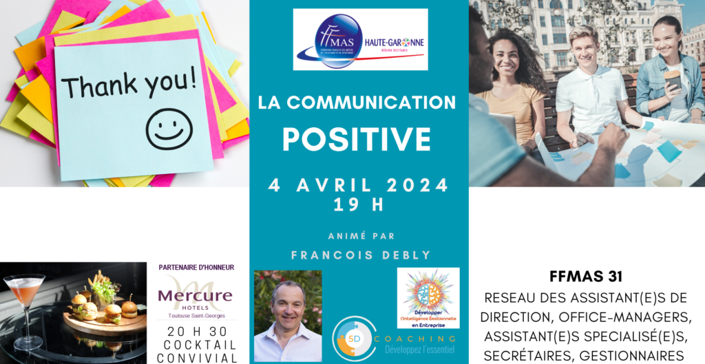 Lire la suite à propos de l’article La communication positive | Conférence – 4 avril 2024 à 19 h – Toulouse