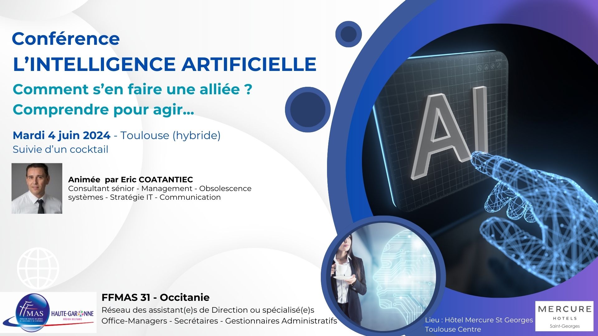 You are currently viewing L’INTELLIGENCE ARTIFICIELLE : comprendre pour agir | Conférence 04-06-2024 à 19 h – Toulouse