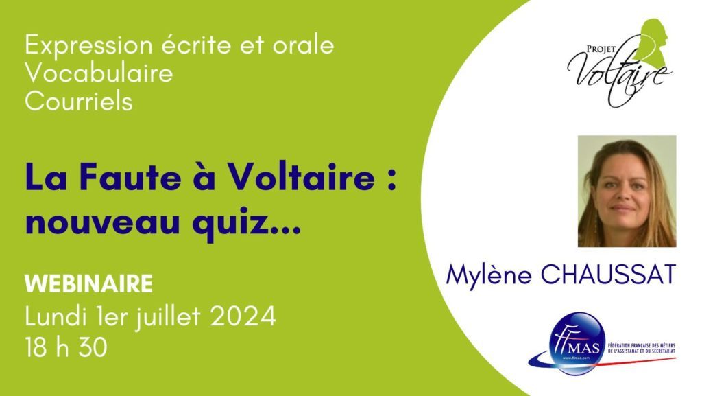 Lire la suite à propos de l’article Webinaire La faute à Voltaire, nouveau quiz : expression écrite, vocabulaire, courriel…