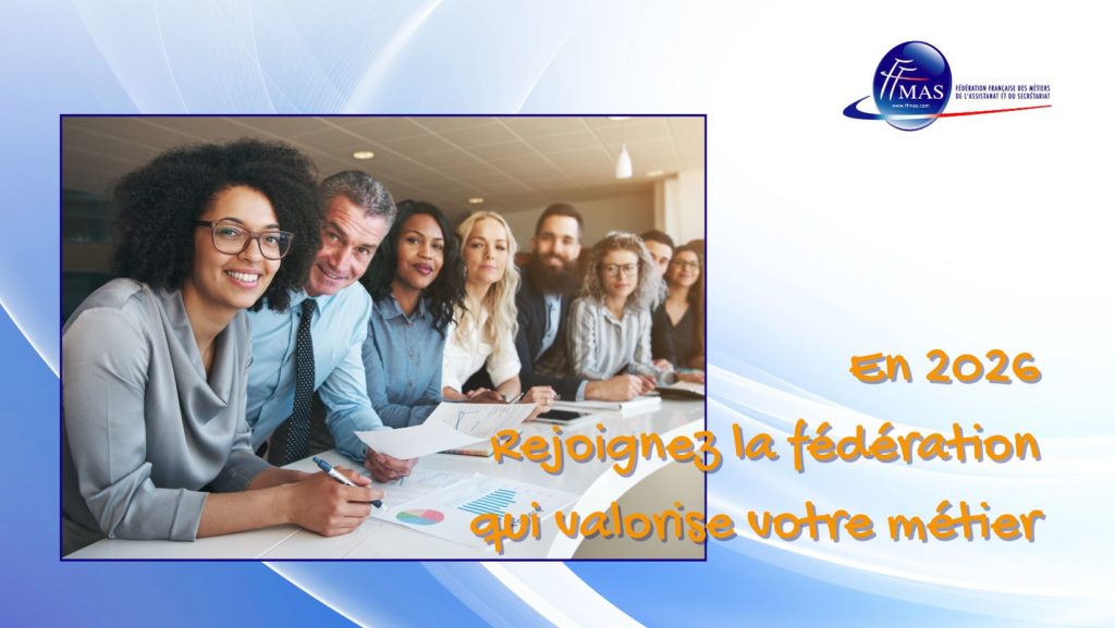 Lire la suite à propos de l’article Rejoindre la FFMAS en 2026 : adhérer et prendre part à l’avenir des métiers de l’assistanat