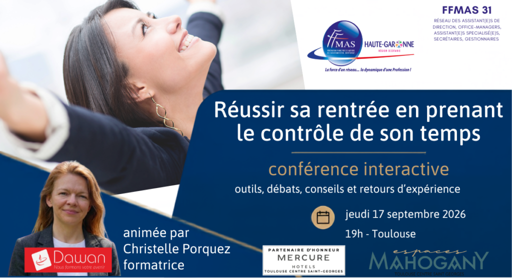 Lire la suite à propos de l’article Réussir sa rentrée en prenant le contrôle de son temps | FFMAS31 | Atelier-conférence | 17 septembre 2026 à 19 h suivi d&rsquo;un cocktail – Toulouse